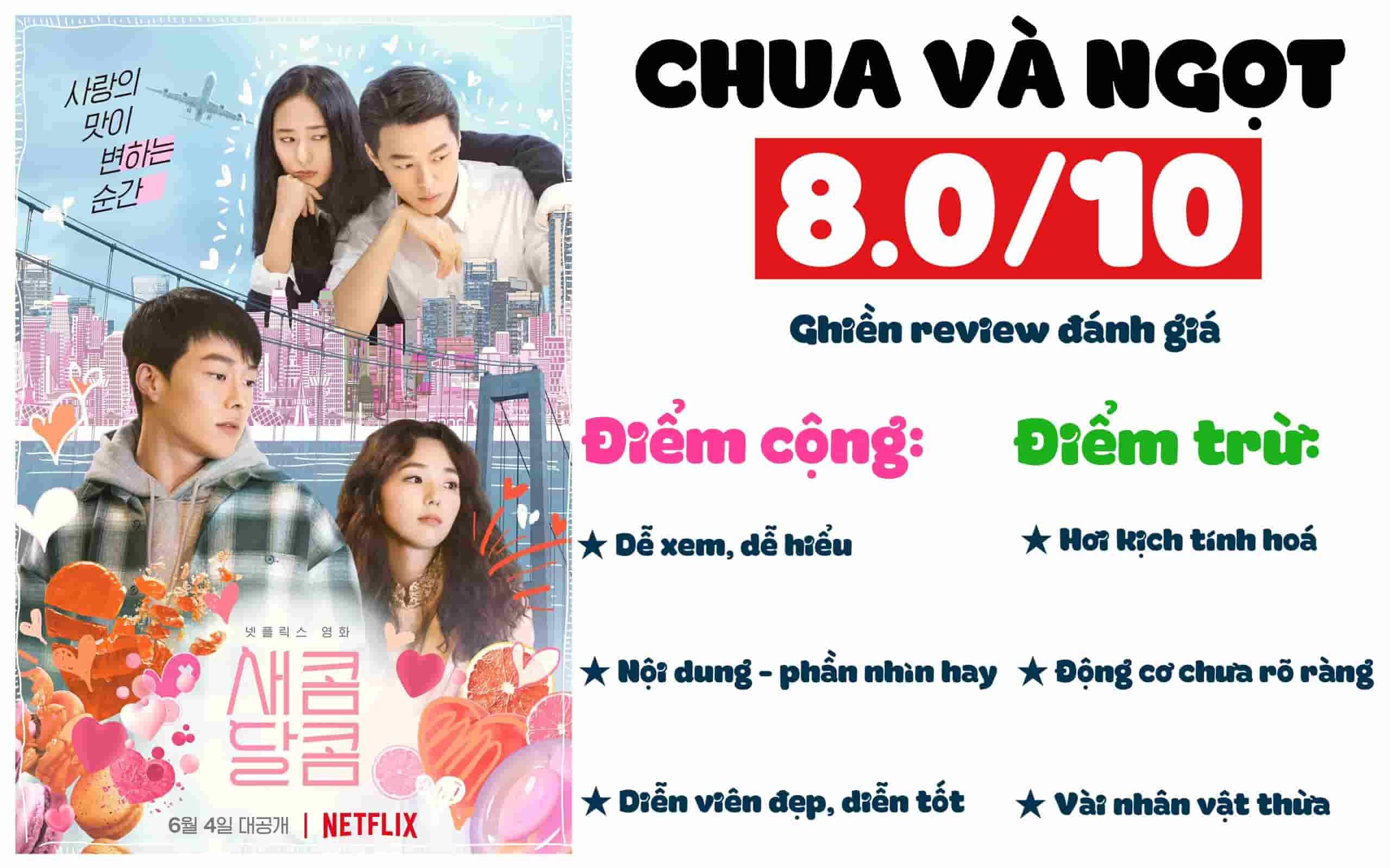 Ghien review - Chua va Ngot - Sweet and Sour